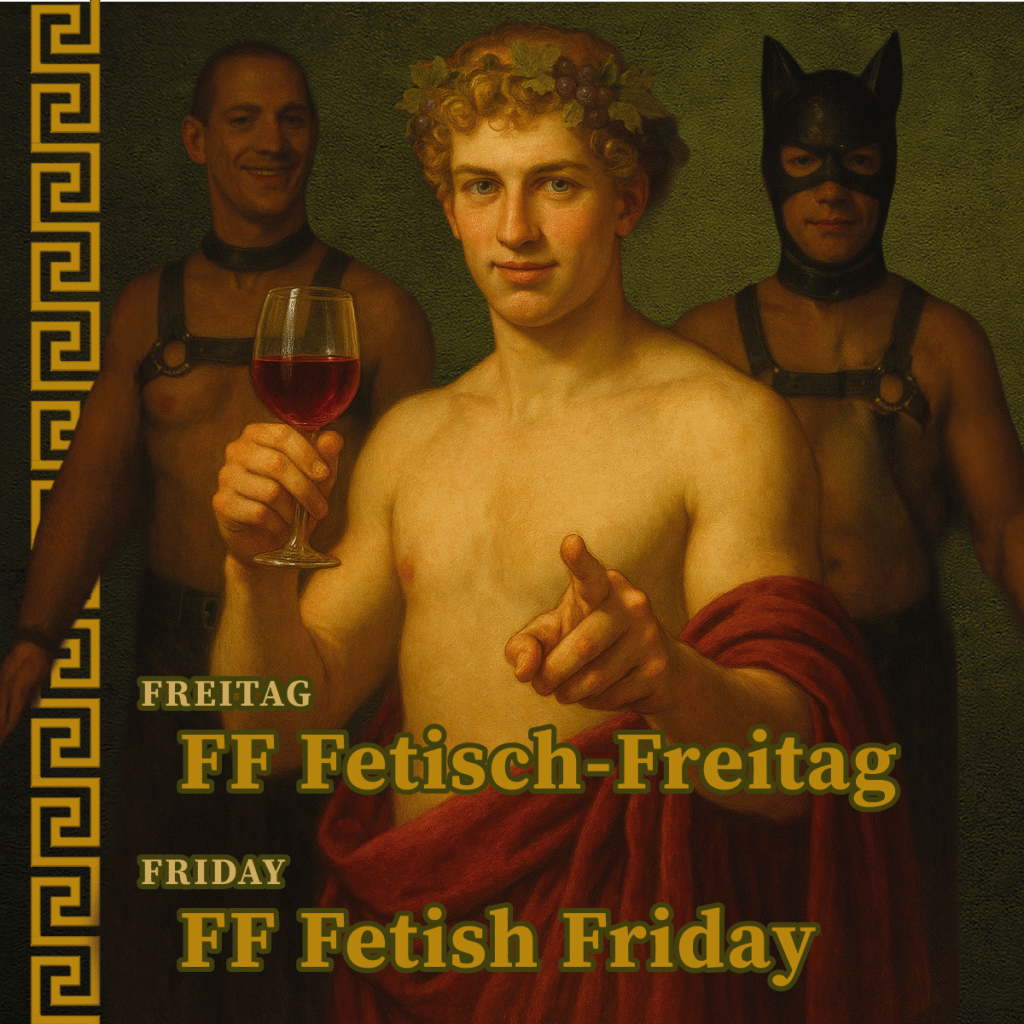 FF Fetisch Freitag / FF Fetish Friday